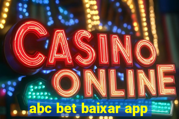 abc bet baixar app